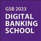 2023 Digital Banking School